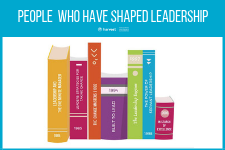 (Infographic) People who have shaped Leadership