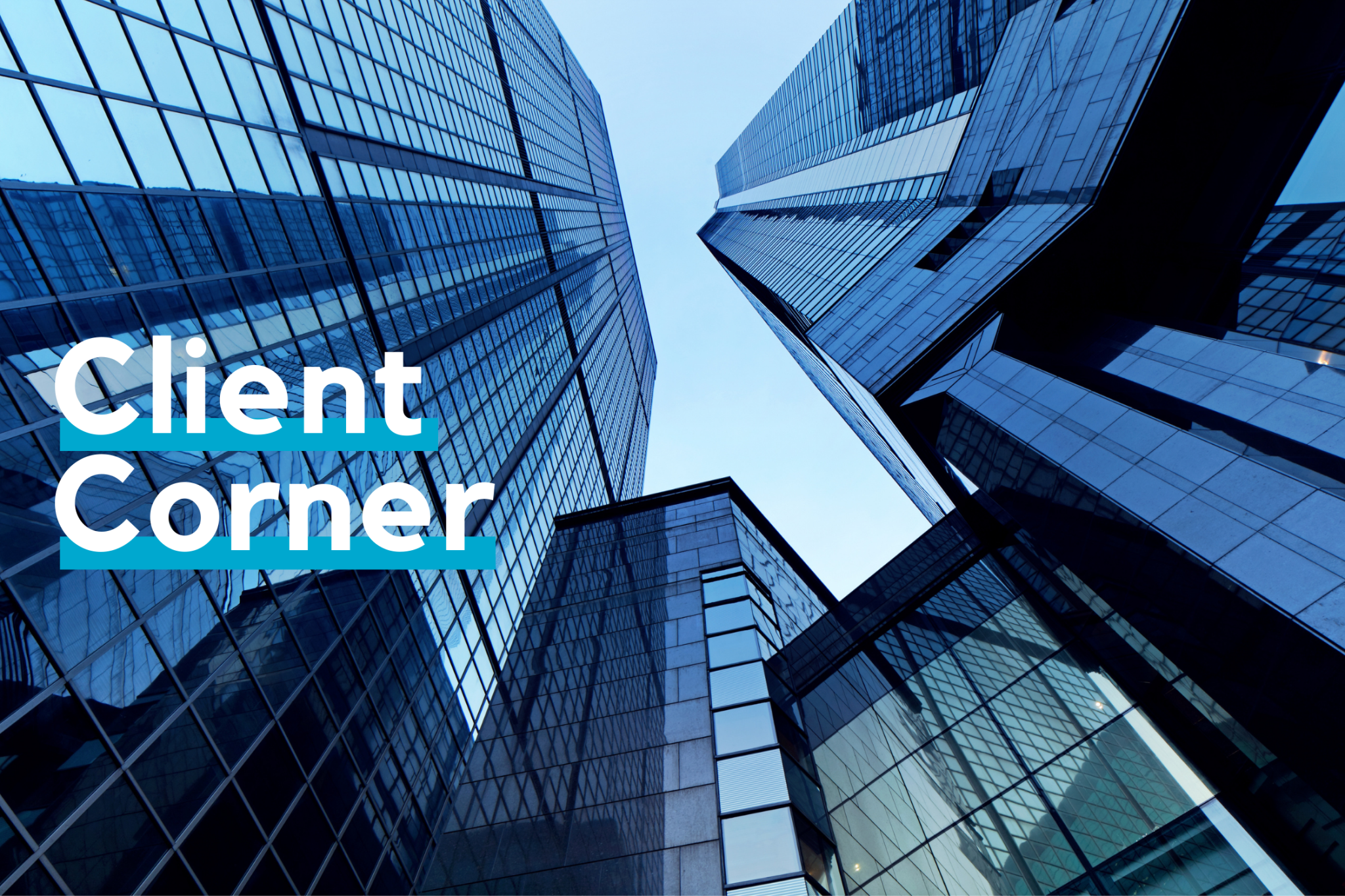 Our Client Corner - June 2021 - Harvest